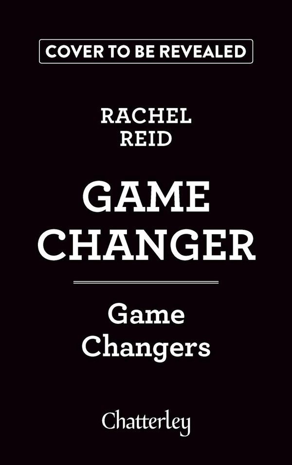 Reid_Rachel-Game_changers_-_Tome_1_Game_Changer-9782385792626_0