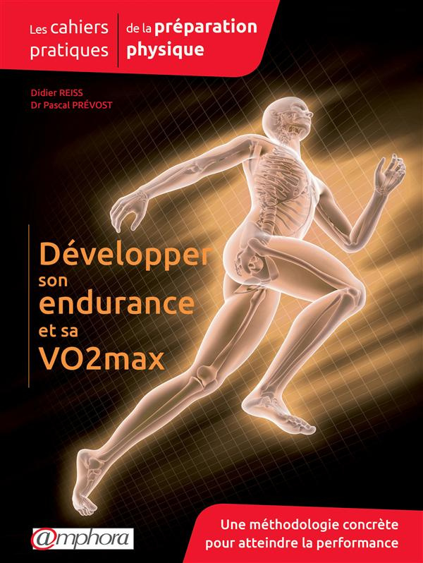 Reiss_Didier-D_velopper_son_endurance_et_sa_VO2_max._Les_cahiers_pratiques_de_la_pr_paration-9782851808998_0