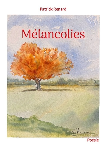 Renard_Patrick-Melancolies-9782322599516_0