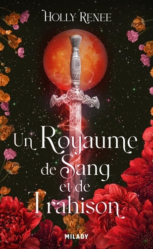 Renee_Holly_Arnaud_Louise-L_toile_et_l_Ombre_T2_Un_royaume_de_sang_et_de_trahison-9782811228873_0