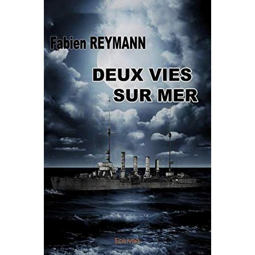 Reymann_Fabien-Deux_vies_sur_mer-9782414379118_0