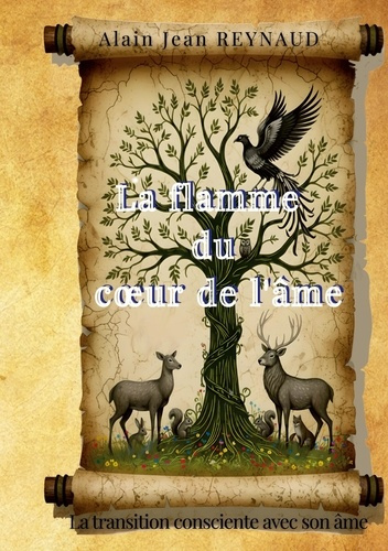 Reynaud_Alain_jean_Emistia_Editions-La_flamme_du_coeur_de_l_me._La_transition_consciente_avec_son_me-9791098257902_0