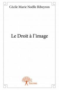 Ribeyron_C_cile-Le_Droit_l_image-9782332949295_0
