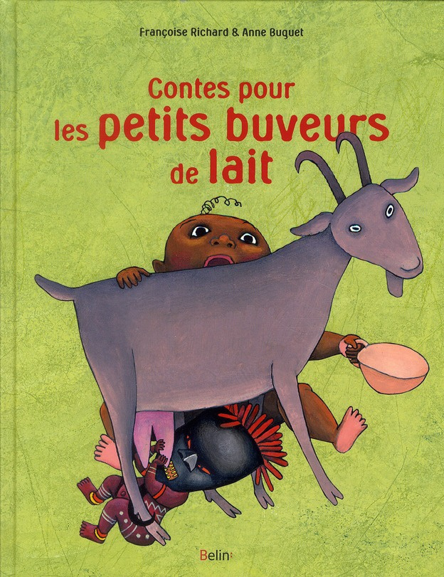 Richard_Fran_oise_Buguet_Anne-Contes_pour_les_petits_buveurs_de_lait-9782701153964_0