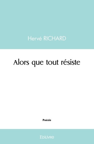 Richard_Herv_-Alors_que_tout_r_siste-9782414490622_0