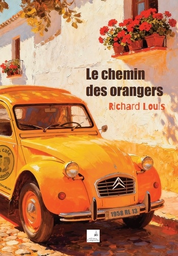 Richard_Louis-Le_chemin_des_orangers-9782369931454_0