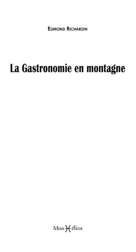 Richardin_Edmond_Barraud_Dany_Raynaud_G_rard-La_gastronomie_en_montagne-9791090065604_0