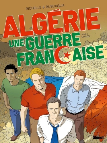 Richelle_Philippe_Buscaglia_Alfio-Alg_rie_une_guerre_fran_aise_-_Tome_05-9782344067185_0
