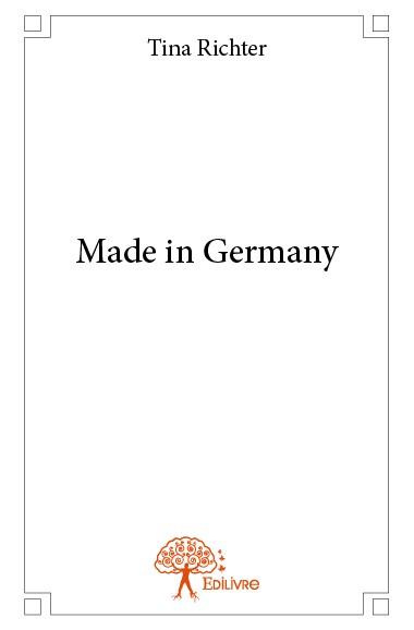 Richter_Tina-Made_in_Germany-9782332801067_0
