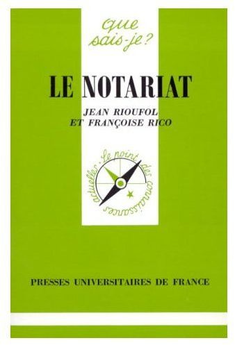 Rico_Fran_oise_Rioufol_Jean-Le_notariat-9782130448457_0