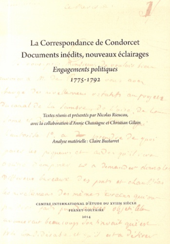 Rieucau_Nicolas-La_correspondance_de_Condorcet_documents_in_dits_nouveaux_clairages._Engagements_politiques_1775-9782845591035_0