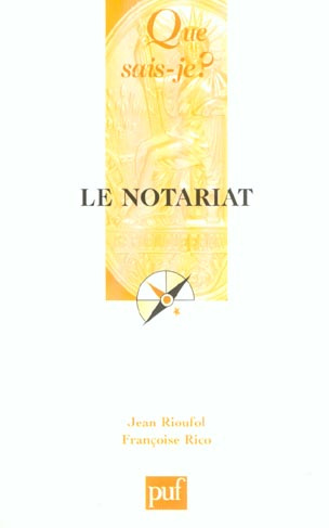 Rioufol_Jean_Rico_Fran_oise-Le_notariat._3e_dition-9782130543152_0
