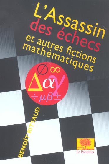 Rittaud_Beno_t-L_assassin_des_checs._Et_autres_fictions_math_matiques-9782746501768_0