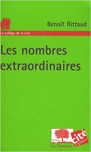 Rittaud_Beno_t-Les_nombres_extraordinaires-9782746504011_0
