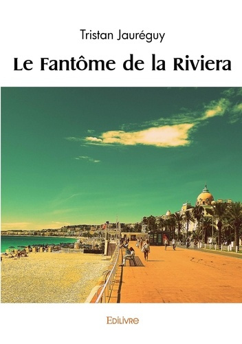 Rock_Tristan-Le_Fant_me_de_la_Riviera-9782414606825_0
