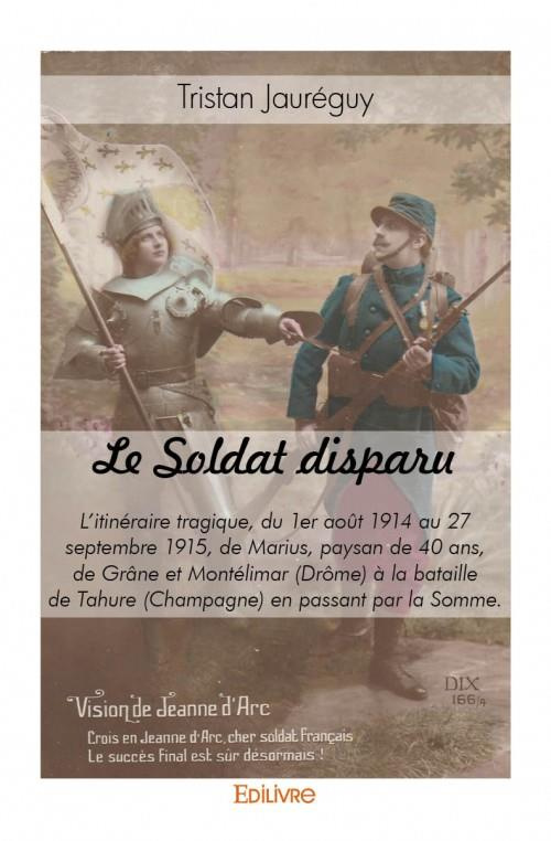 Rock_Tristan-Le_Soldat_disparu._L_itin_raire_tragique_du_1er_ao_t_1914_au_27_septembre_1915_de_Marius_paysan_d-9782332980656_0