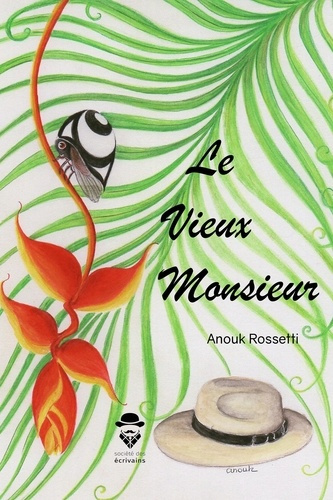 Rossetti_Anouk-Le_vieux_monsieur-9782342364330_0