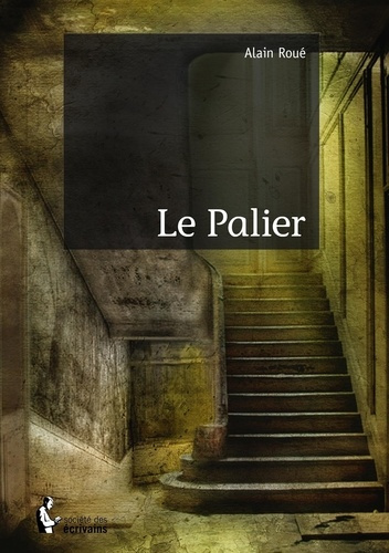 Rou_Alain-Le_Palier-9782342048391_0