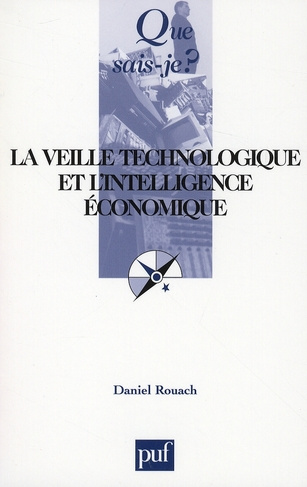 Rouach_Daniel_Pautrat_R_my-La_veille_technologique_et_l_intelligence_conomique._4e_dition-9782130564539_0