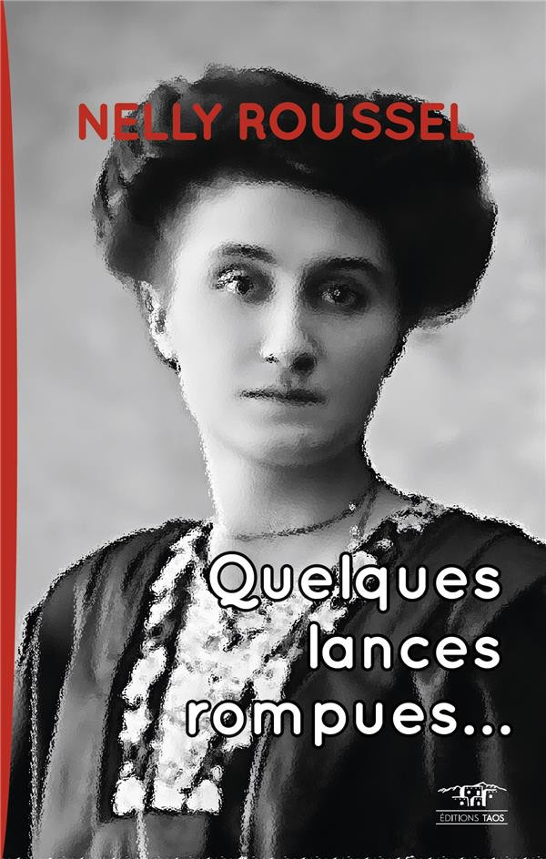 Roussel_Nelly-Quelques_lances_rompues-9791096559046_0