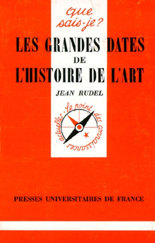 Rudel_Jean-LES_GRANDES_DATES_DE_L_HISTOIRE_DE_L_ART._5_me_dition-9782130440451_0