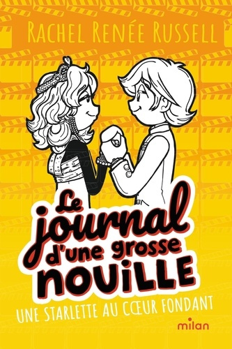 Russell_Rachel_Ren_e_Cantin-Sabl_Virginie-Le_journal_d_une_grosse_nouille_Tome_07._Une_starlette_au_coeur_fondant_poche_-9782408059743_0