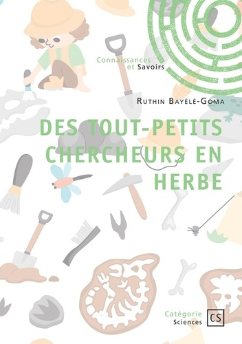 Ruthin_Bay_l_-goma_ruthin-Des_tout-petits_chercheurs_en_herbe-9782342382990_0