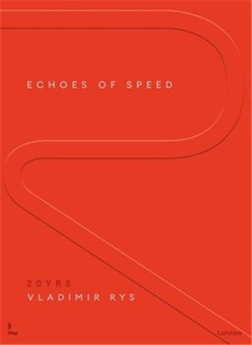 Rys_Vladimir-Echoes_of_Speed_anglais-9789059966116_0