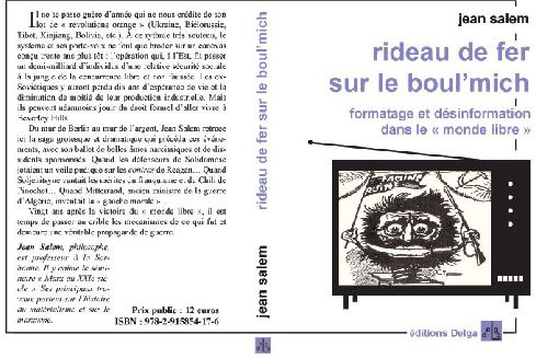 SALEM_JEAN-RIDEAU_DE_FER_SUR_LE_BOUL_MICH._FORMATAGE_ET_DESINFORMATION_DANS_LE_MONDE_LIBRE_.-9782915854176_0