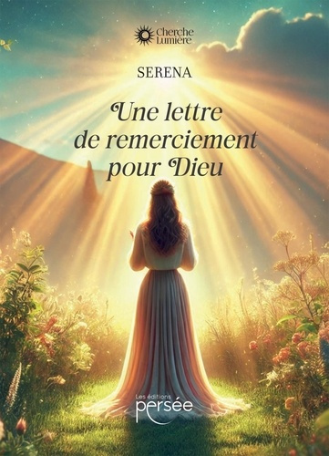SERENA-Une_lettre_de_remerciement_pour_Dieu-9782823140293_0