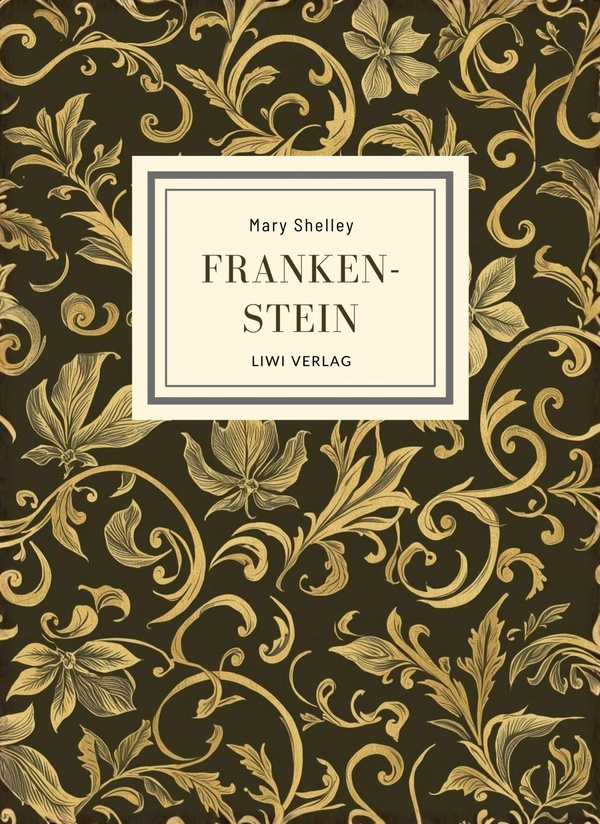 SHELLEY_MARY-MARY_SHELLEY_FRANKENSTEIN_THE_1818_TEXT_-9783753802947_0