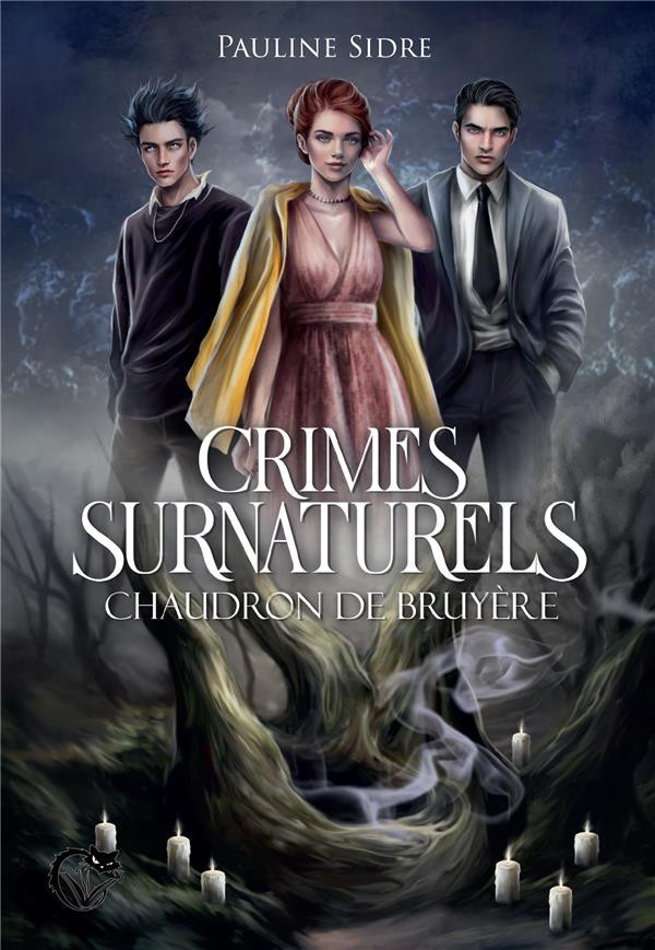 SIDRE_PAULINE-CRIMES_SURNATURELS_CHAUDRON_DE_BRUYERE-9782375681886_0