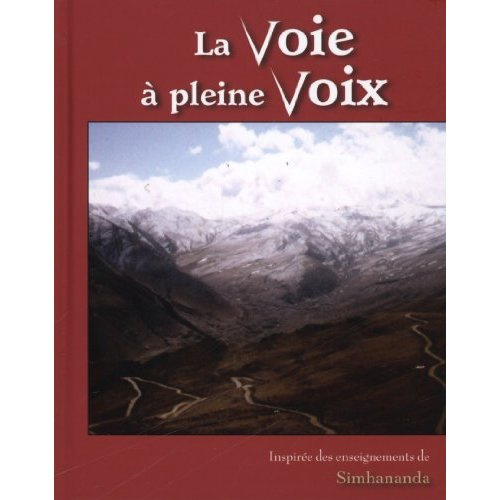 SIMHANANDA-LA_VOIE_A_PLEINE_VOIX-9781896523743_0