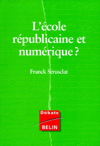 S_rusclat_Franck-L_cole_r_publicaine_et_num_rique_-9782701125671_0