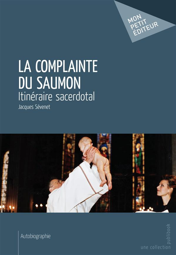 S_venet_Jacques-La_Complainte_du_saumon-9782342019582_0