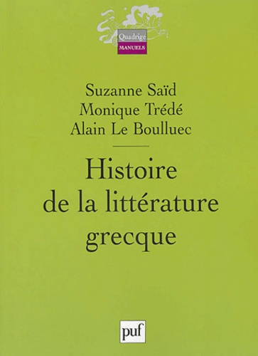 Sa_d_Suzanne_Tr_d_-Boulmer_Monique_Le_Boulluec-Histoire_de_la_litt_rature_grecque-9782130539162_0
