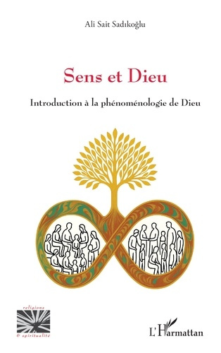 Sadikoglu_Ali_Sait-Sens_et_Dieu._Introduction_la_Ph_nom_nologie_de_Dieu-9782336583822_0