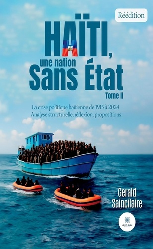 Saincilaire_G_rald-Ha_ti_une_nation_sans_tat._Tome_II-9791042282509_0