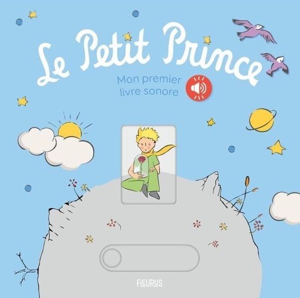 Saint-Exup_ry_Antoine_de-Le_Petit_Prince._Mon_premier_livre_sonore-9782215195924_0