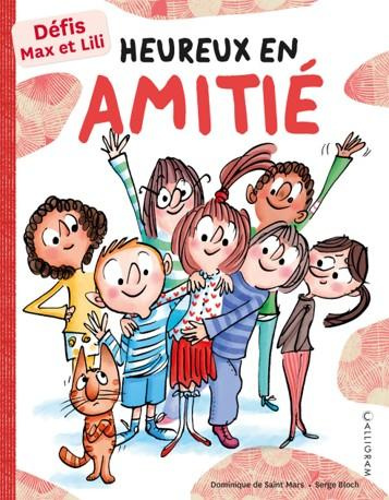 Saint-Mars_Dominique_de_Bloch_Serge-Heureux_en_amiti_._D_fis_Max_et_Lili-9782884808606_0