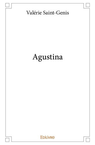 Saint-genis_Valerie-Agustina-9782414346141_0