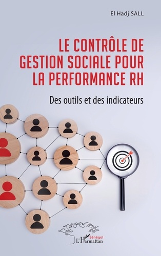 Sall_El_Hadj-Le_contr_le_de_gestion_sociale_pour_la_performance_RH._Des_outils_et_des_indicateurs-9782336526171_0