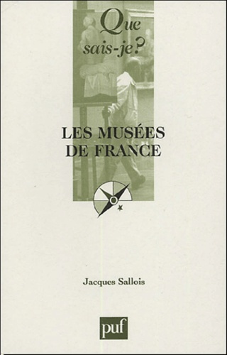 Sallois_Jacques-Les_mus_es_de_France._3e_dition_revue_et_corrig_e-9782130538509_0