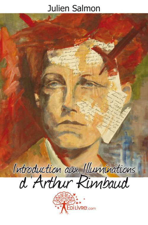 Salmon_Julien-Introduction_aux_Illuminations_d_Arthur_Rimbaud-9782812185069_0
