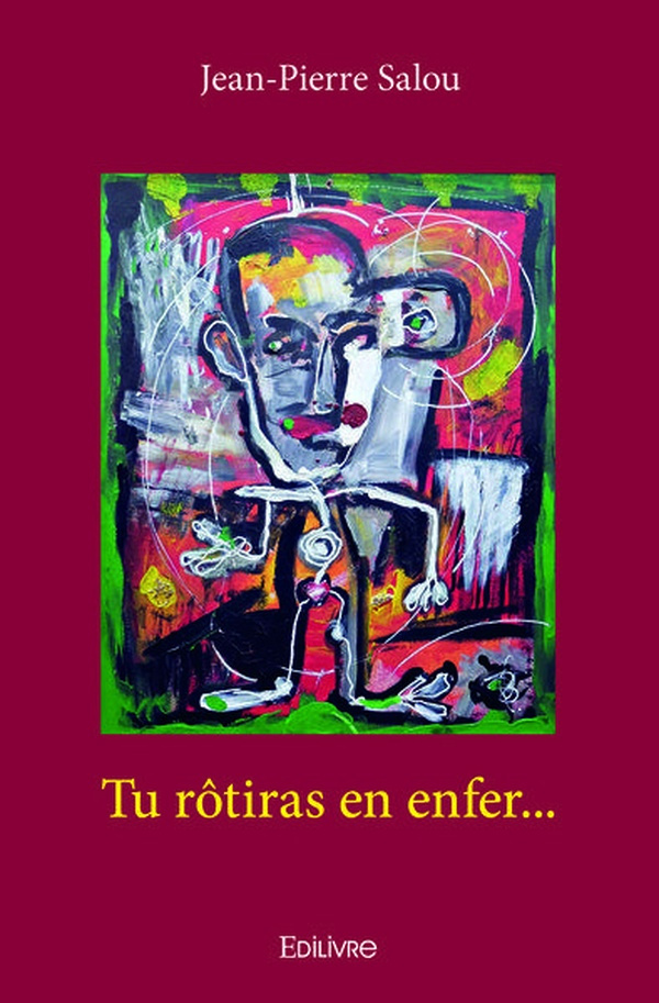 Salou_Jean-Pierre-Tu_r_tiras_en_enfer...-9782334102551_0