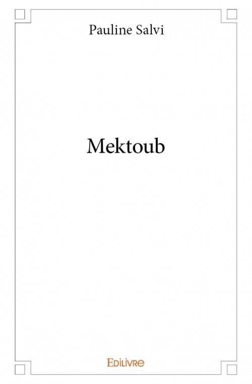 Salvi_Pauline-Mektoub-9782334090438_0
