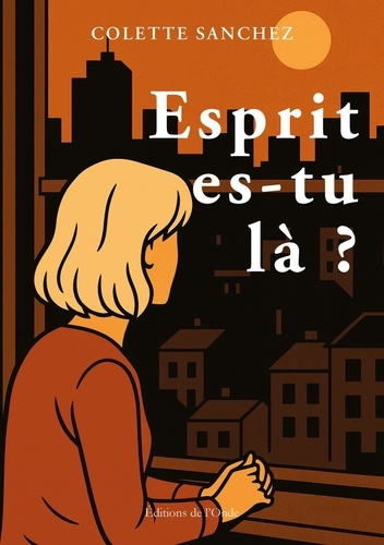 Sanchez_Colette-Esprit_es-tu_l_-9782371587311_0