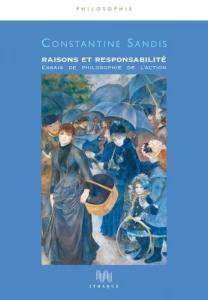Sandis_Constantine_Gnassounou_Bruno_Clot-Gouda-Raisons_et_responsabilit_._Essais_de_philosophie_de_l_action-9782493117335_0