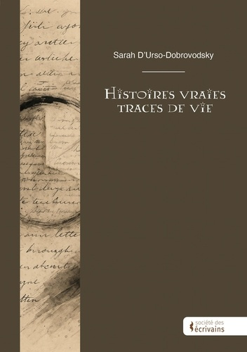 Sarah_D_urso-dobrovodsky-Histoires_vraies_-_Traces_de_vie-9782342385168_0