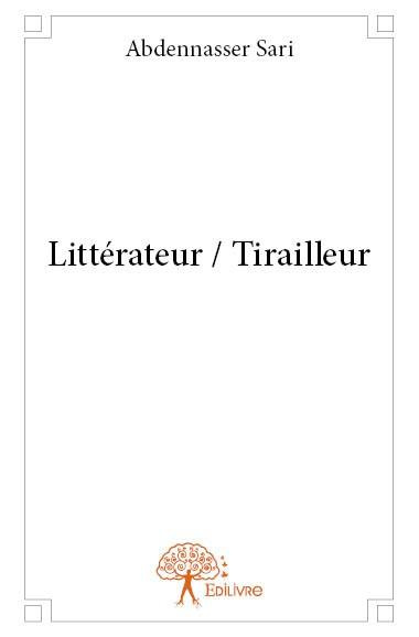 Sari_Abdennasser-Litt_rateur_Tirailleur-9782332822468_0